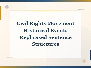 Civil Rights Movement: Key Historical Events Across Eras