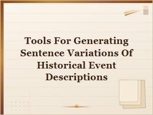 Best Tools for Generating Sentence Variations of Historical Event Descriptions
